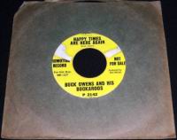 Buck Owens And His Buckaroos - Happy Times Are Here Again bw Sweet Rosie Jones.JPG